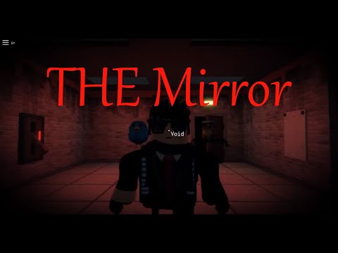 roblox The Mirror