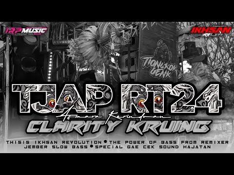 DJ_RT24 CLARITY KRUING_ASMARA KERINDUAN_COCOK BUAT CEK SOUND 2025!!!