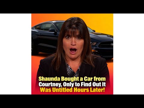 Shaunda Bought a Car |from Courtney, Only to Find |Out It Was Untitled Hours Later!#JudgeJudy