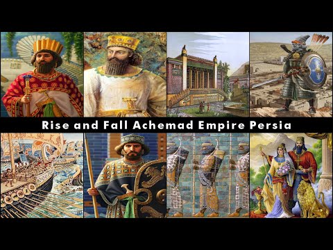 Rise and Fall First Persian Empire, Achemad Empire ,