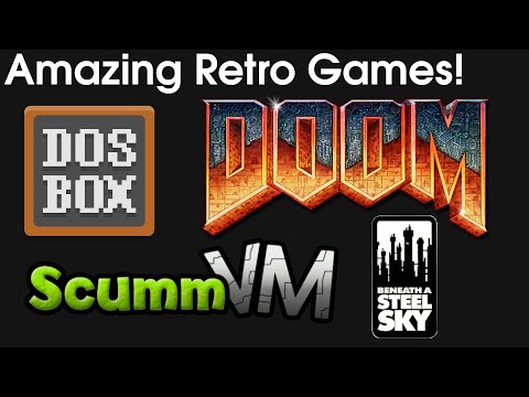 Retro Games are the BEST Games - Scummvm and DOSBox