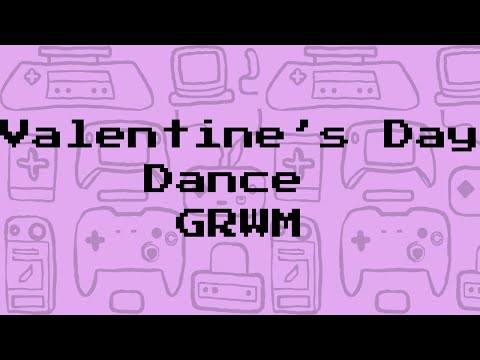 Valentine’s Day GRWM