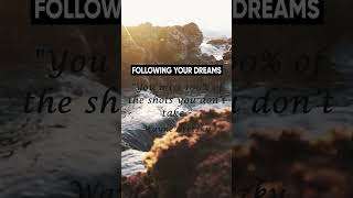 Follow your dreams - Inspirational Line motivational quotes #short #quotes #motivation #shortsvideo