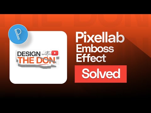 PIXELLAB EMBOSS BREAKING SOLUTION | Pixellab Solution 2023