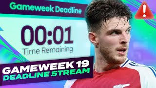 RICE OUT! 🚨 MY TRANSFER IS 🔒 FPL DEADLINE STREAM GAMEWEEK 19 | Fantasy Premier League Tips 2025/26