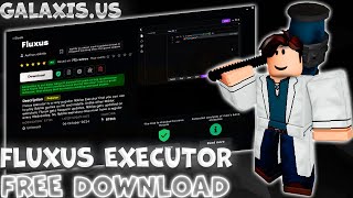 Fluxus Executor X Roblox [BEST] | Roblox x Fluxus Script [Newest] | Fluxus Script [FREE 2025]
