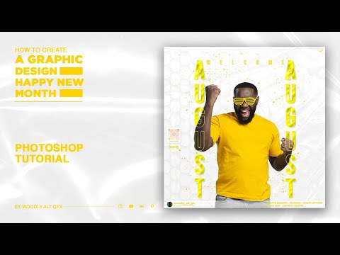 Welcome August Graphic Design Portfolio Photoshop Tutorial #speedart #photoshoptutorials #designs