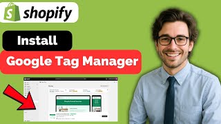 How to install Google Tag Manager on Shopify  (full guide 2026)