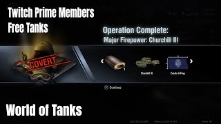 Major Firepower Op | Free Tanks | Twitch Prime Members | World of Tanks | PS4