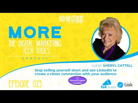 Get MORE Podcast Ep. 23 | Optimize your LinkedIn to create a better connection | Sheryl Cattell