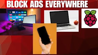 Network Wide Ad-Blocking: Pi-Hole on Raspberry Pi  for EVERY Device
