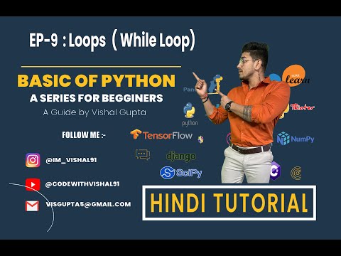 Python Basic Series in Hindi | Ep9 Loops| While Loops Concept