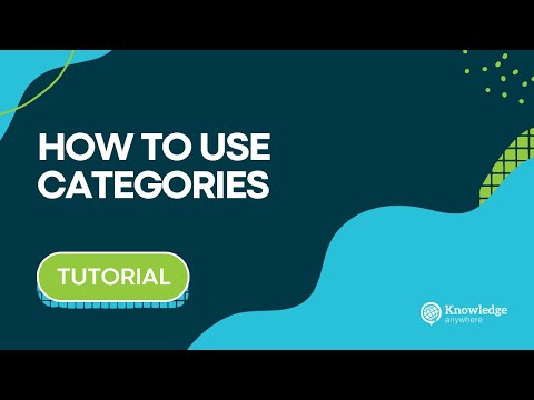 What Are Categories and How Do I Use Them?