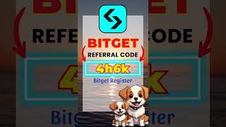 Bitget Register With Referral Code 4h6k Guide 2025 for Beginners