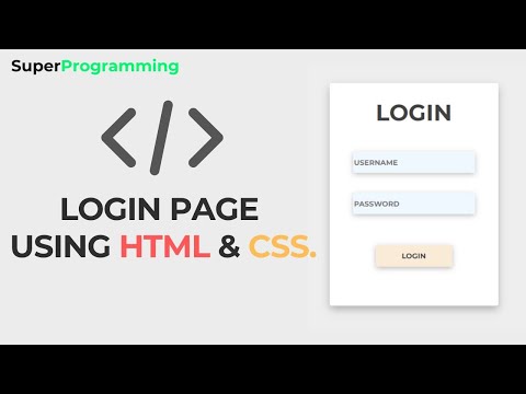 How to create an awesome login page using HTML and CSS | SUPER PROGAMMING.