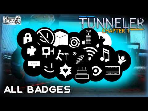 How to get ALL BADGES in Tunneler Chapter 1 // Roblox