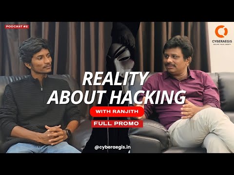 Reality of Hacking with Ranjith Adlakadi full promo  #cyberaegis #ranjithadlakadi #podcast #darkweb
