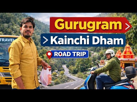 Gurugram to Kainchi Dham Road Trip | Neem Karoli Baba Dham Nainital | Complete Travel Vlog