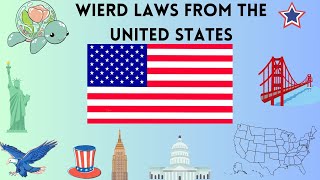 WEIRD LAWS FROM THE USA - 20 LAWS FROM AMERICA  #usa , #uslaw , #uslegalsystem