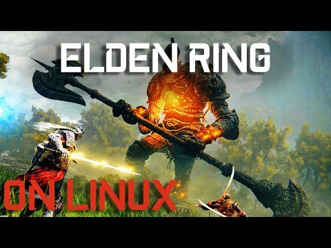 Linux Gaming - Elden Ring