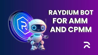 Build Your DREAM Raydium Trading Bot for AMM and CPMM Strategies Today?