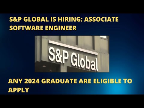 S&P GLOBAL IS HIRING: ASSOCIATE SOFTWARE ENGINEER