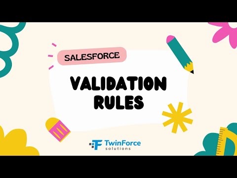 03. Validation Rules in Salesforce | Admin Certification Preparation | Intermediate| Salesforce