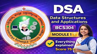 DSA (BCS304) Module 1 ✅Everything explained | Exam ready 📚|| VTU #sporifiilearn