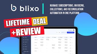 Blixo Appsumo Lifetime Deal and Review - Manage Subscriptions, Invoicing Automation in one Platform
