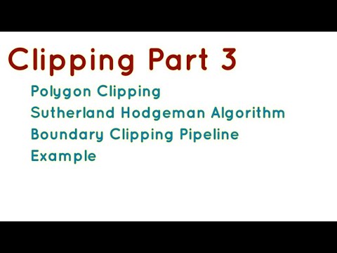 Polygon Clipping | Sutherland Hodgeman Algorithm | Boundary Clipping Pipeline