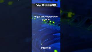 Piadas de programador 4 #codememes #curiosidades #codegeek #codingbr #piadas #programação