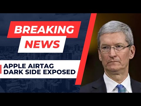 The Dark Side of AirTag | Apple + Google to Stop AirTag Stalkers