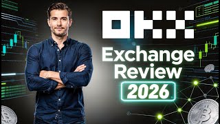 OKX Exchange Overview 2026 | OKX Crypto Platform Review