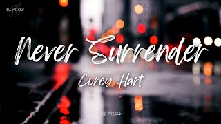 Corey Hart - Never Surrender (Lyrics)
