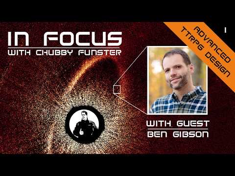 In Focus with Chubby Funster: Episode 1 - Ben Gibson