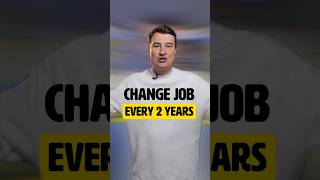 Change job every 2 years #careeradvice #careergrowth #careertips