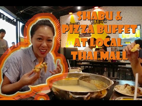 How to do Thai local mall?  Pizza buffet with Shabu Shabu in Bangkok| How to find Thai post office