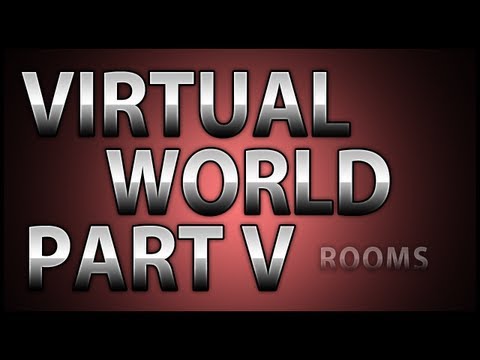 Creating a Virtual World! Part V: Rooms