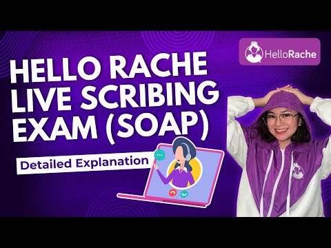 How To Pass the Live Scribing Exam in Hello Rache | SOAP Note Template