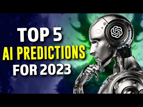 Top 5 AI Prediction For 2023... Number 3 Is Shocking