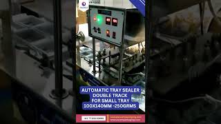 Automatic Tray Sealer Double Track Installed by Ascent Packaging Systems