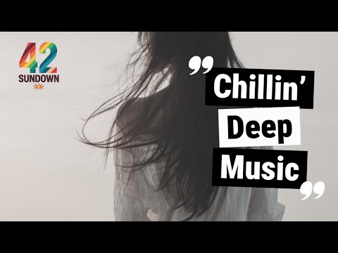 Discover 42 Sundown – Chillout, Deep House & Sunset Grooves