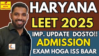 HARYANA LEET 2025 BTECH LATERAL ENTRY ADMISSION EXAM SYLLABUS/CUTOFFS/TOP GOVT. COLLEGES/SEATS/FEES