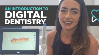INTRODUCTION TO DIGITAL DENTISTRY | RYTON DENTAL
