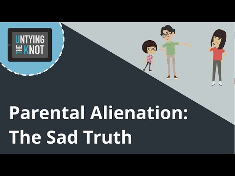 Parental Alienation: The Sad Truth