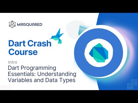 Dart Programming Essentials: Understanding Variables and Data Types