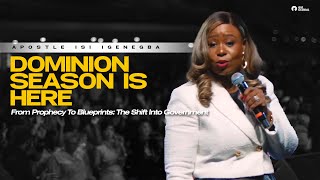 Dominion Season: Becoming the Prophecy God Spoke | Apostle Isi Igenegba