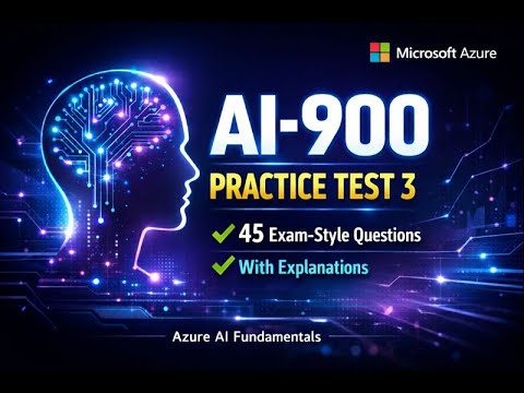 AI-900 Practice Test 3 | Azure AI Fundamentals | 45 Real Exam-Style Questions