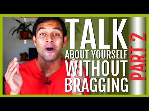 How To Talk About Yourself Without Bragging [Part 2, Job Interview]