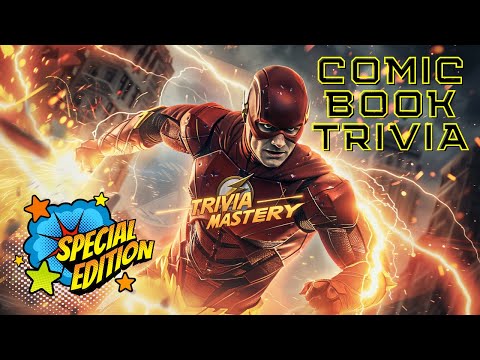 Comic Book Trivia Challenge - Trivia Mastery